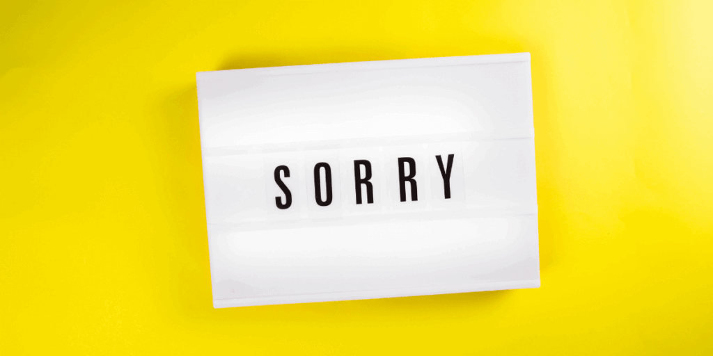 A sign with text that says 'sorry'